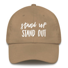 Stand Up Stand OUT Dad Hats 🔥