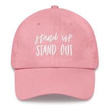 Stand Up Stand OUT Dad Hats 🔥